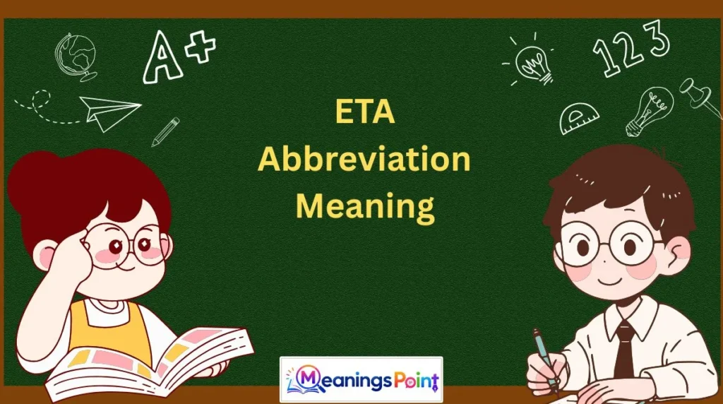 ETA Abbreviation Meaning