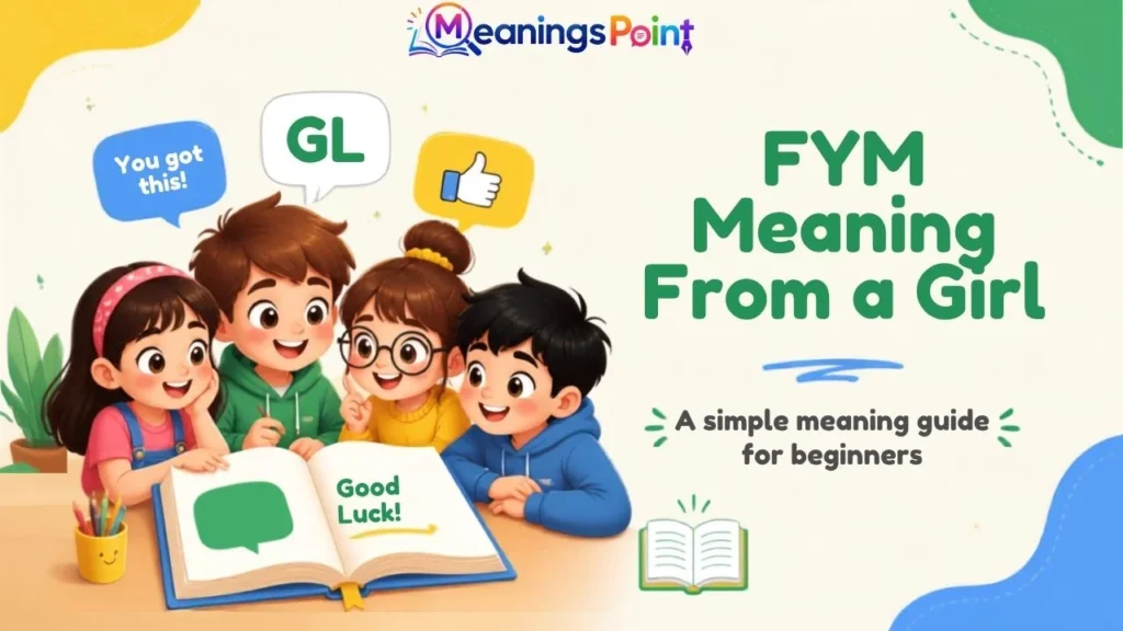 FYM Meaning From a Girl