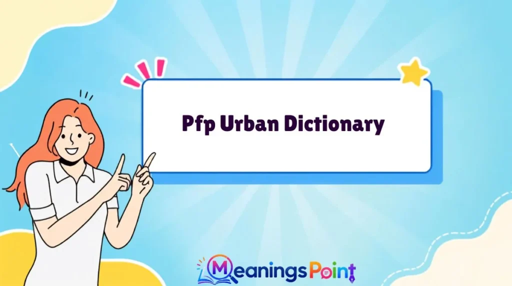 Pfp Urban Dictionary