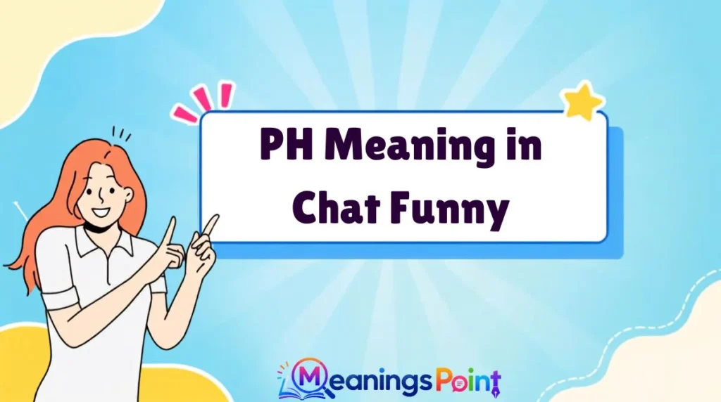 PH Meaning in Chat Funny