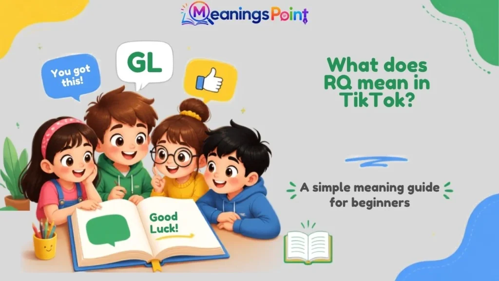 What does RQ mean in TikTok?