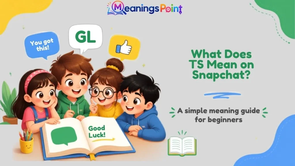 What Does TS Mean on Snapchat?