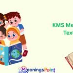 KMS Mean in Text