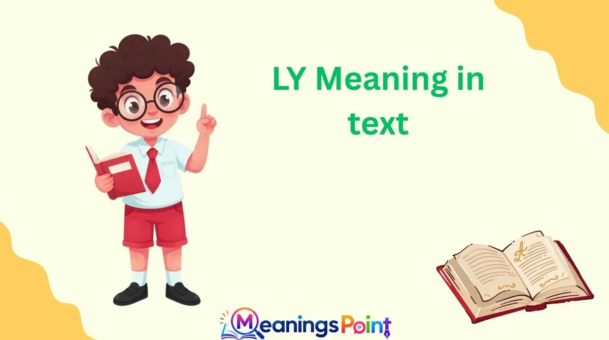LY Meaning in text